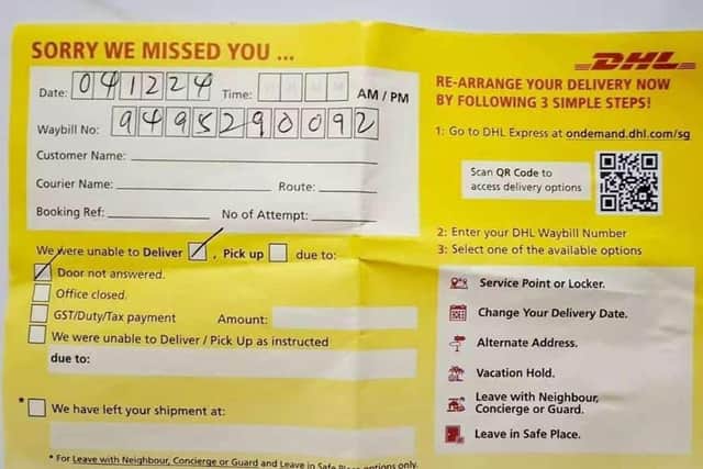 The notice urges people to follow a dodgy link to re-arrange their missed delivery. DHL have issued a statement to confirm the notices are fraudulent. You can see the dodgy notice below: