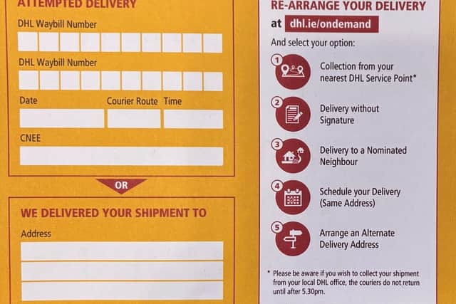 "Our couriers in Ireland DO leave official cards (see example below) when no one is home to accept a delivery. These cards include a QR code for rescheduling your delivery.