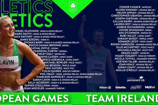 Team Ireland will feature some of the up-and-coming talents in Irish athletics, as well as some seasoned names like Thomas Barr, Sarah Lavin, Phil Healy and Israel Olatunde.