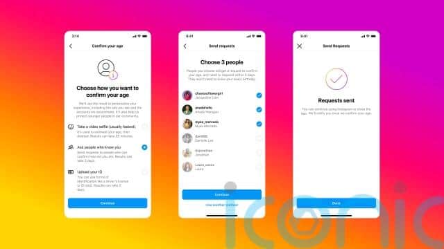 The vouching feature will see users asked to nominate three mutual followers to confirm how old the user in question is, with those nominated required to be aged 18 or older, not currently vouching for anyone else and having met “other safeguards we have in place”, Instagram said.