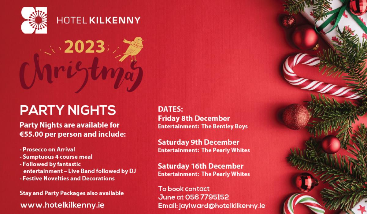 Christmas parties at the 4 Star Hotel Kilkenny! Carlow Live