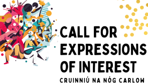 Cruinniú na nÓg - Call for Expressions of Interest in Carlow
