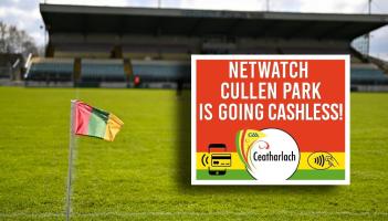 'Absolutely disgraceful' - Fans furious as Carlow GAA goes cashless at Netwatch Cullen Park