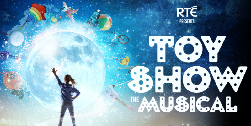 RTÉ Board never signed off on Toy Show Musical that lost €2.2m