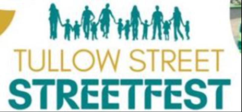 WHAT'S ON: Tullow Street Streetfest returns for bank holiday weekend in Carlow